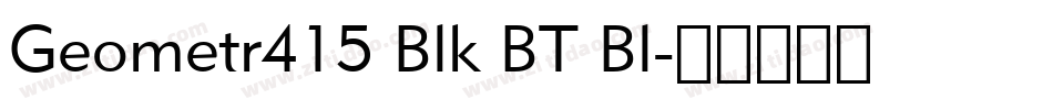 Geometr415 Blk BT Bl字体转换